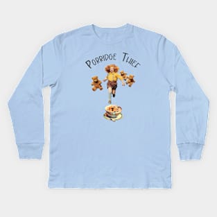 Porridge Thief Kids Long Sleeve T-Shirt